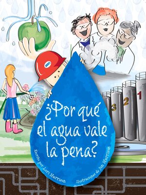 cover image of ¿Por qué el agua vale la pena?